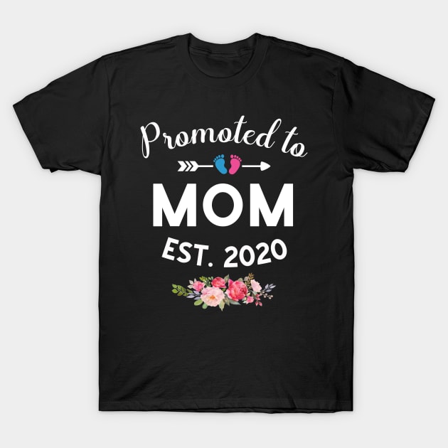 Promoted to Mom Est 2020 New Mommy To Be T-Shirt by Margaretsantana